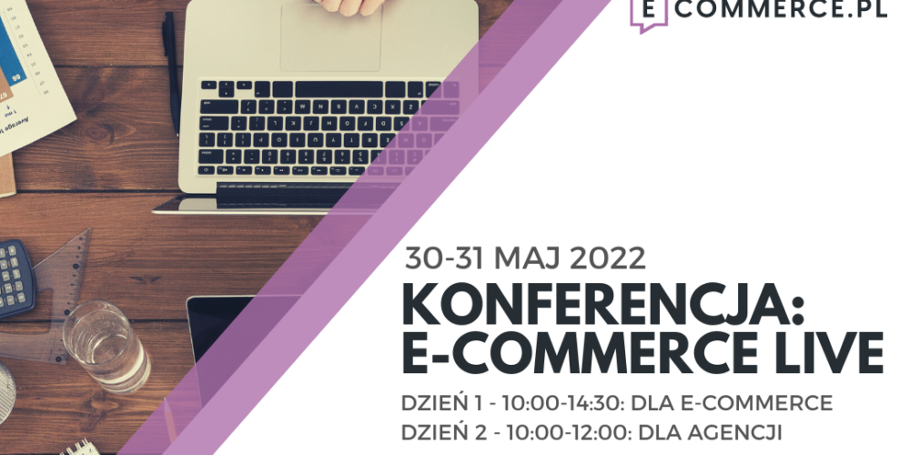 30-31.05 Konferencja: E-commerce live