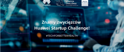 Znamy zwycięzców 3. edycji Huawei Startup Challenge