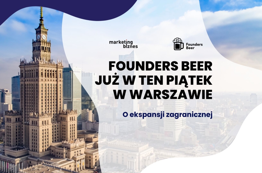 Founders Beer o ekspansji zagranicznej już w najbliższy piątek w Warszawie