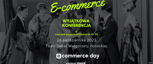 E-commerce day – konferencja dla sektora e-handlu, w której musisz wziąć udział!